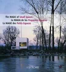 9788496592681-8496592685-La magia de los pequenos espacios/ The Magic Of Small Spaces (Spanish, English and French Edition)