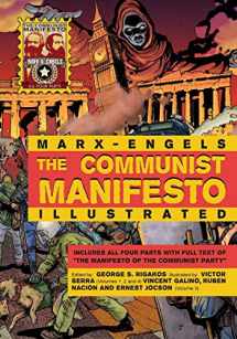 9780981280769-0981280765-The Communist Manifesto Illustrated: All Four Parts