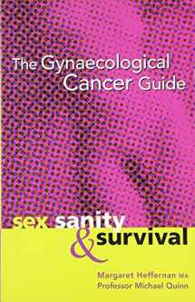 9780855723323-0855723327-Gynaecological Cancer Guide: Sex, Sanity And Survival