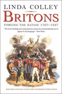9780300152807-0300152809-Britons: Forging the Nation 1707-1837