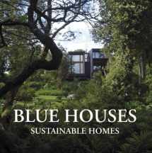 9788492463930-8492463937-Blue Houses: Sustainable Homes
