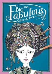 9781780554525-1780554524-The Big Fabulous Colouring Book