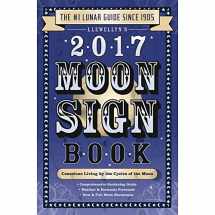 9780738737638-0738737631-Llewellyn's 2017 Moon Sign Book: Conscious Living by the Cycles of the Moon (Llewellyn's Moon Sign Books)