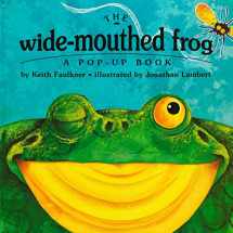 9780803718753-0803718756-The Wide-Mouthed Frog (A Pop-Up Book)