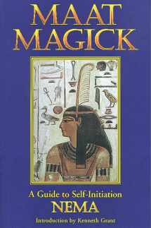 9780877288275-0877288275-Maat Magick: A Guide to Self-Initiation