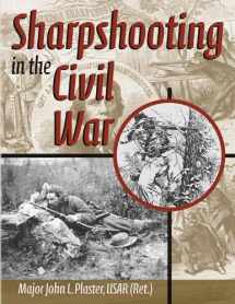 9781581607031-1581607032-Sharpshooting in the Civil War