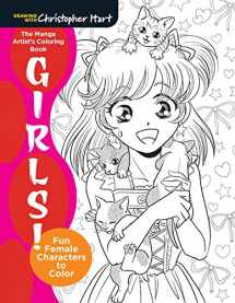 9781942021681-1942021682-The Manga Artist's Coloring Book: Girls!: Fun Female Characters to Color