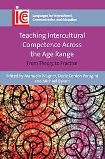 9781783098903-1783098902-Teaching Intercultural Competence Across the Age Range: From Theory to Practice (Languages for Intercultural Communication and Education, 32) (Volume 32)