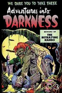 9781517670139-1517670136-Adventures Into Darkness: Issue Three (Adventures Into Darkness (Reprint))