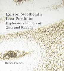 9780974271576-0974271578-Edison Steelhead's Lost Portfolio: Exploratory Studies of Girls and Rabbits