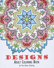 9780692591079-0692591079-Adult Coloring Book: Designs
