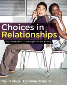 9781111833220-1111833222-Choices in Relationships: An Introduction to Marriage and the Family