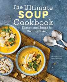 9780785838081-0785838082-The Ultimate Soup Cookbook: Sensational Soups for Healthy Living