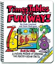 9781883841430-1883841437-Times Tables the Fun Way Book for Kids: A Picture Method of Learning the Multiplication Facts