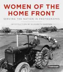 9780750990738-0750990732-Women of the Home Front: Serving the Nation in Photographs