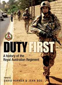 9781741753745-1741753740-Duty First: A History of the Royal Australian Regiment
