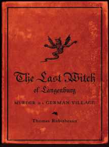 9780393065510-0393065510-The Last Witch of Langenburg: Murder in a German Village