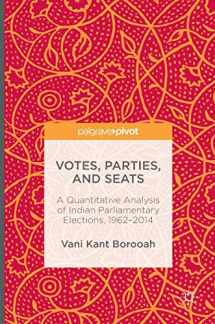 9783319304861-3319304860-Votes, Parties, and Seats: A Quantitative Analysis of Indian Parliamentary Elections, 1962–2014