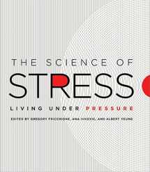 9780226338699-022633869X-The Science of Stress: Living Under Pressure
