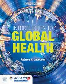 9781284123890-1284123898-Introduction to Global Health