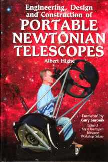 9780943396958-0943396956-Engineering, Design and Construction of Portable Newtonian Telescopes