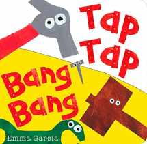 9781907967672-1907967672-Tap Tap Bang Bang (All About Sounds)