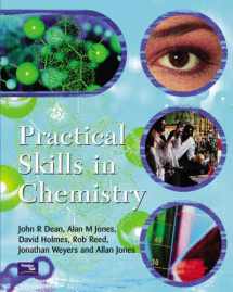 9781405825696-1405825693-Chemistry: AND Practical Skills in Chemistry: An Introduction to Organic, Inorganic and Physical Chemistry