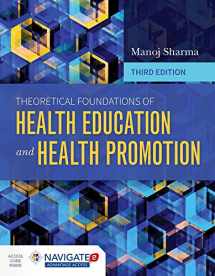 9781284104943-128410494X-Theoretical Foundations of Health Education and Health Promotion