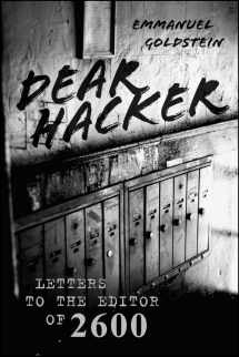 9780470620069-0470620064-Dear Hacker: Letters to the Editor of 2600