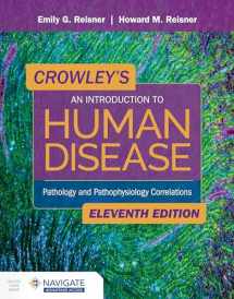 9781284183832-1284183831-Crowley's An Introduction to Human Disease: Pathology and Pathophysiology Correlations: Pathology and Pathophysiology Correlations
