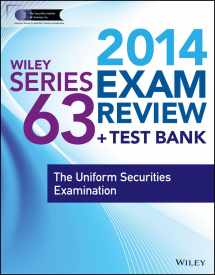 9781118719541-1118719549-Wiley Series 63 Exam Review 2014 + Test Bank: The Uniform Securities Examination
