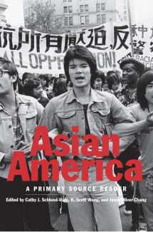 9780300195446-0300195443-Asian America: A Primary Source Reader