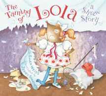 9780810940666-0810940663-The Taming of Lola: A Shrew Story
