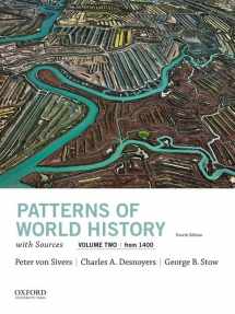 9780197517024-0197517021-Patterns of World History, Volume Two: From 1400, with Sources (Patterns of World History, 2)