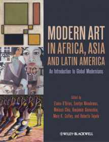 9781444332292-1444332295-Modern Art in Africa, Asia and Latin America: An Introduction to Global Modernisms