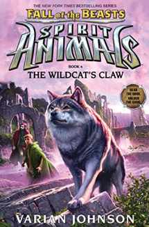 9781338189827-1338189824-The Wildcat's Claw (Spirit Animals: Fall of the Beasts, Book 6) (6)