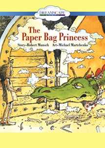 9781629239651-1629239658-The Paper Bag Princess