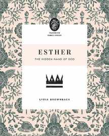 9781433566615-1433566613-Esther: The Hidden Hand of God (Flourish Bible Study)