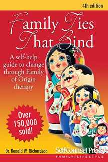 9781770400863-1770400869-Family Ties That Bind: A self-help guide to change through Family of Origin therapy (Personal Self-Help Series)
