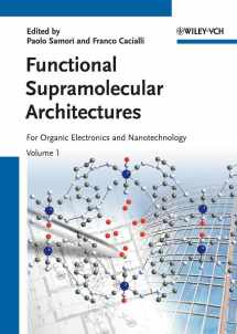 9783527326112-3527326111-Functional Supramolecular Architectures: For Organic Electronics and Nanotechnology