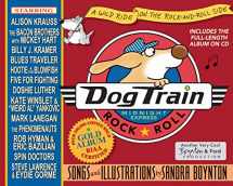 9780761139669-0761139664-Dog Train: A Wild Ride on the Rock-and-Roll Side