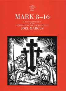 9780300141160-0300141165-Mark 8-16 (The Anchor Yale Bible Commentaries)