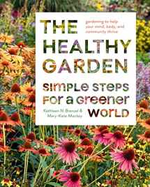 9781419754616-1419754610-The Healthy Garden: Simple Steps for a Greener World