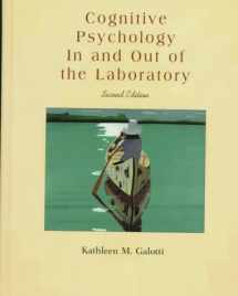 9780534346508-0534346502-Cognitive Psychology In and Out of the Laboratory
