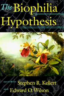 9781559631488-1559631481-The Biophilia Hypothesis