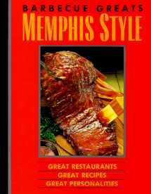 9780925175298-0925175293-Barbecue Great Memphis Style