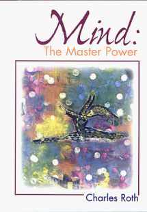 9780871592095-0871592096-Mind: The Master Power