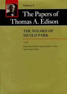 9780801858192-0801858194-The Wizard of Menlo Park, 1878 (The Papers of Thomas A. Edison)