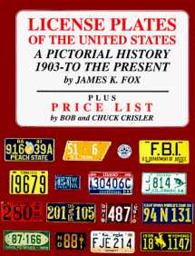 9781886777002-1886777004-License Plates of the United States: A Pictorial History 1903 to the Present