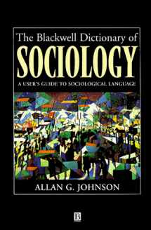 9781557861177-155786117X-The Blackwell Dictionary of Sociology: A User's Guide to Sociological Language